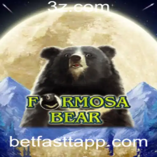 Explorando o Mundo de FormosaBear: Uma Aventura Épica no Universo Betfastt